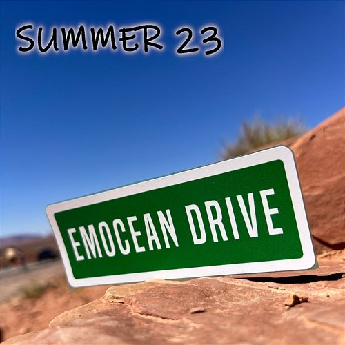 Summer 23 emocean drive
