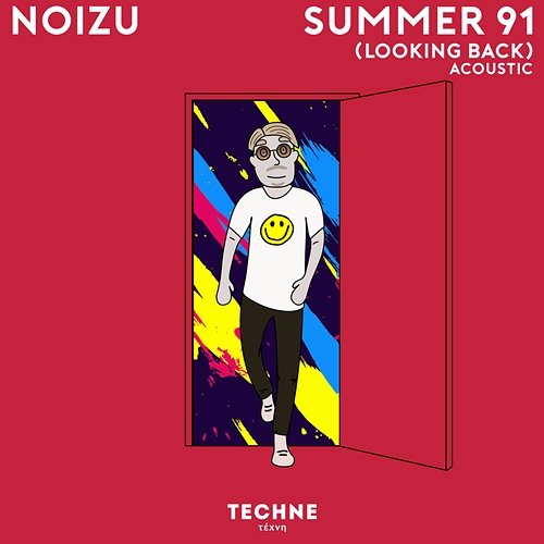 Summer 91 (Looking Back) Noizu