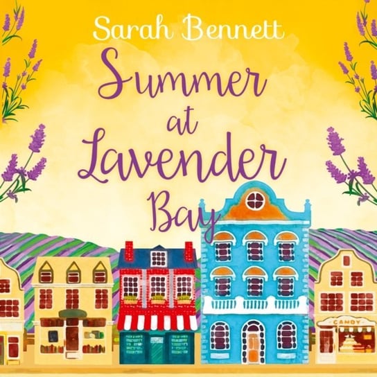 Summer at Lavender Bay Bennett Sarah