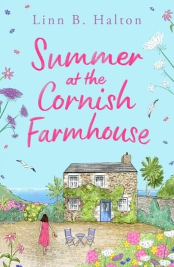 Summer at the Cornish Farmhouse Linn B. Halton