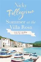 Summer at the Villa Rosa Pellegrino Nicky