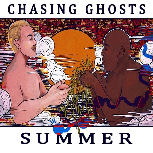 Summer Chasing Ghosts