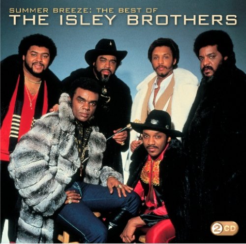 Summer Breeze: The Best Of The Isley Brothers The Isley Brothers
