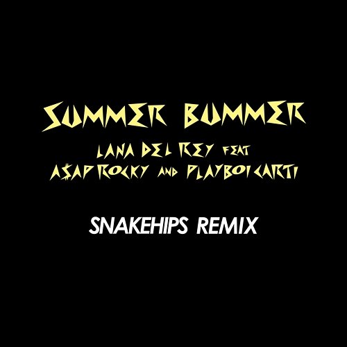 Summer Bummer Lana Del Rey feat. A$AP Rocky, Playboi Carti
