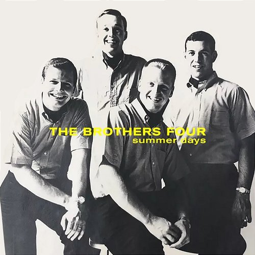 Summer Days The Brothers Four