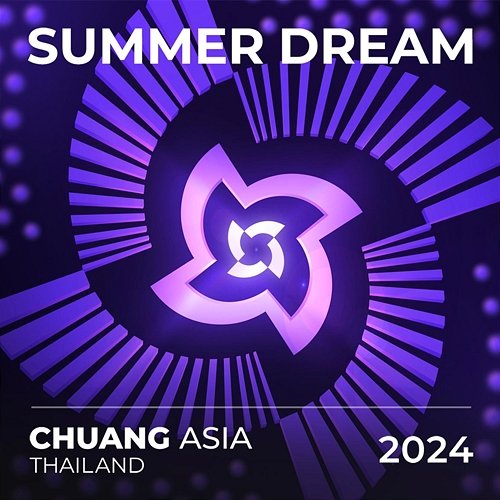 Summer Dream CHUANGASIA Trainee