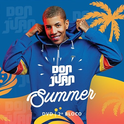 Summer (EP 2) MC Don Juan