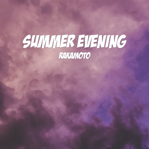 Summer Evening Rakamoto feat. WRLDS