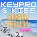 Summer Feeling (2021 Rmx) Keypro & Kiss