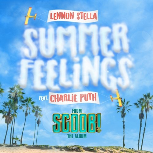 Summer Feelings Lennon Stella feat. Charlie Puth