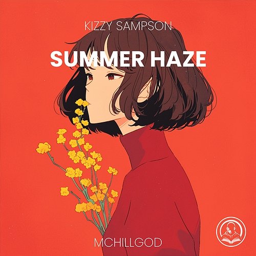 Summer Haze Kizzy Sampson