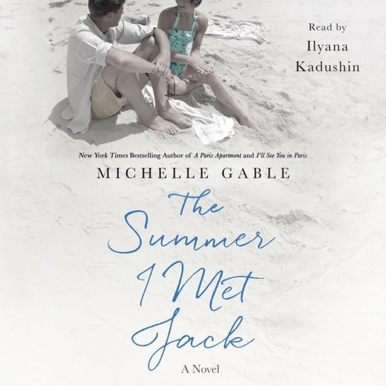 Summer I Met Jack Gable Michelle