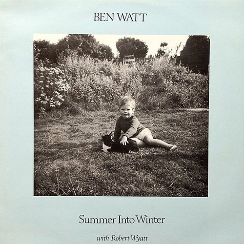 Summer into Winter Ben Watt