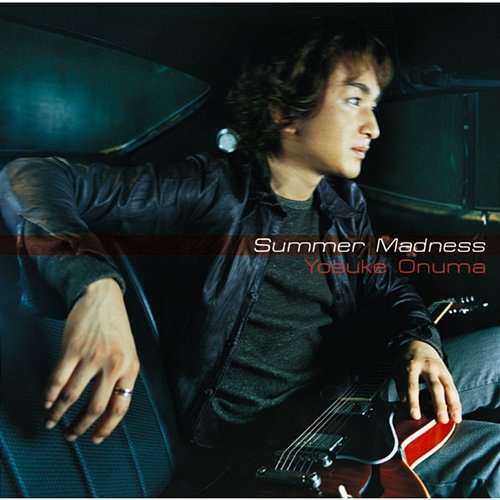 Summer Madness Yosuke Onuma