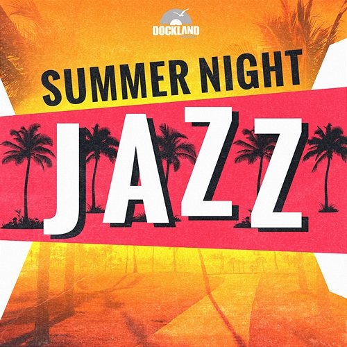 Summer Night Jazz Various Artists