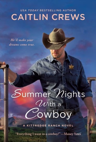 Summer Nights with a Cowboy: A Kittredge Ranch Novel Crews Caitlin