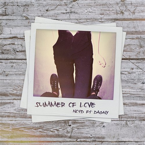 Summer Of Love NOTD feat. Dagny
