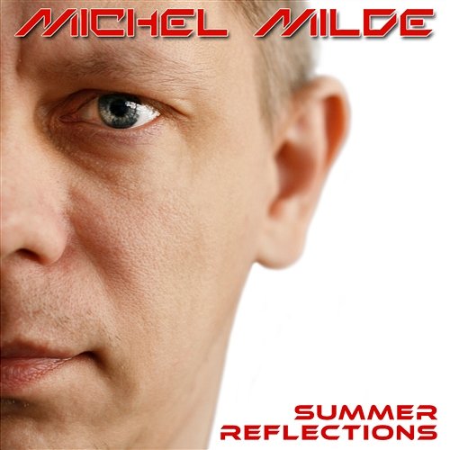 Summer Reflections Michel Milde