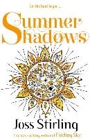 Summer Shadows Stirling Joss