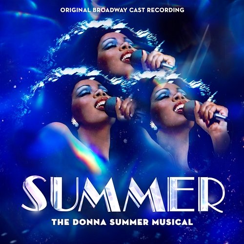 Summer: The Donna Summer Musical Various Artists