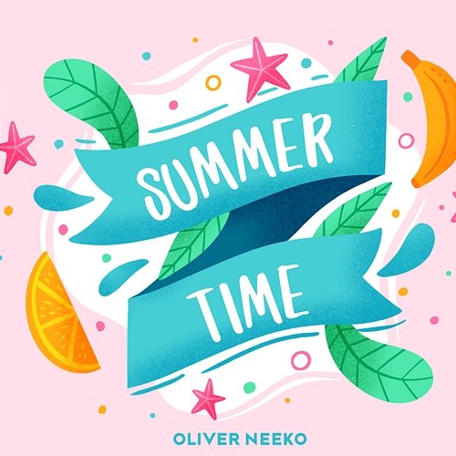 Summer Time Oliver Neeko