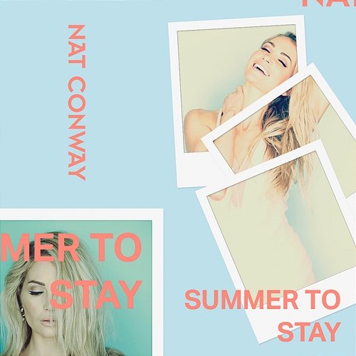 Summer to Stay Nat Conway
