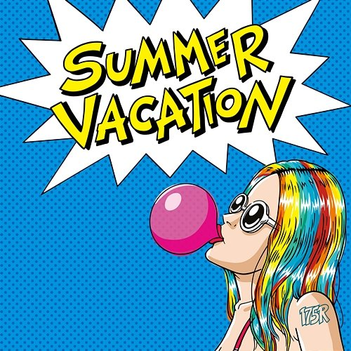 Summer Vacation 175R