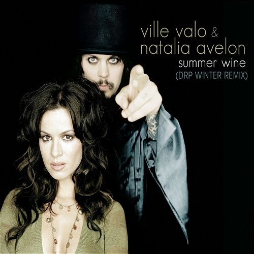 Summer Wine Ville Valo & Natalia Avelon