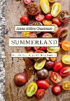 Summerland: Recipes for Celebrating with Southern Hospitality Quatrano Anne