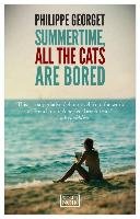 Summertime All The Cats Are Bored Georget Philippe