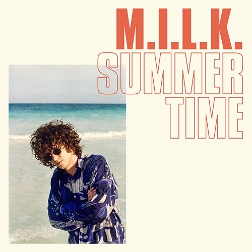 Summertime M.I.L.K.