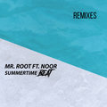 Summertime Beat Remixes Mr. Root
