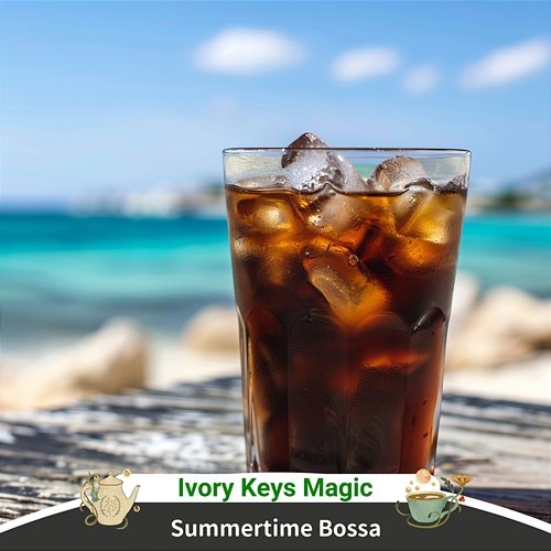 Summertime Bossa Ivory Keys Magic