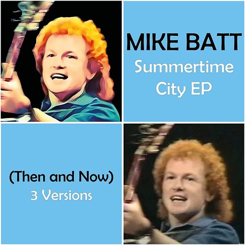 Summertime City EP Mike Batt