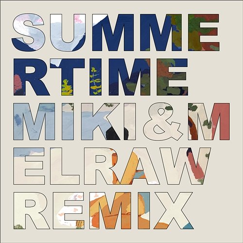 Summertime (MIKI & MELRAW Remix) RIRI, KEIJU, Nariaki