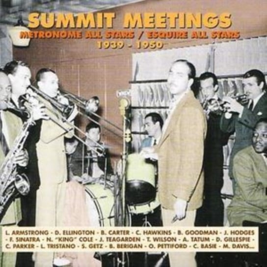 Summit Meetings 1939 - 1950 Various Artists
