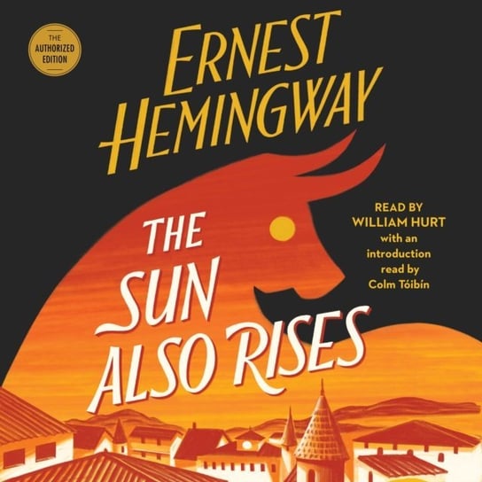 Sun Also Rises Ernest Hemingway
