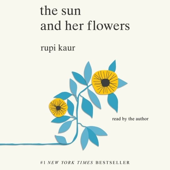 Sun and Her Flowers Kaur Rupi