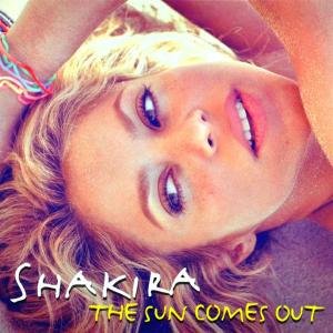 Sun Comes Out/sale El Sol Shakira