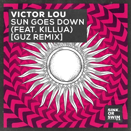Sun Goes Down Victor Lou feat. KILLUA