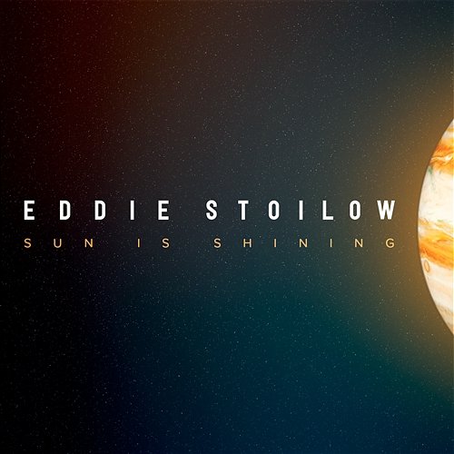 Sun Is Shining Eddie Stoilow