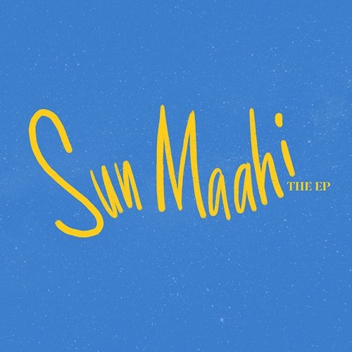 Sun Maahi - The EP Armaan Malik & Amaal Mallik