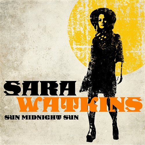 Sun Midnight Sun Sara Watkins