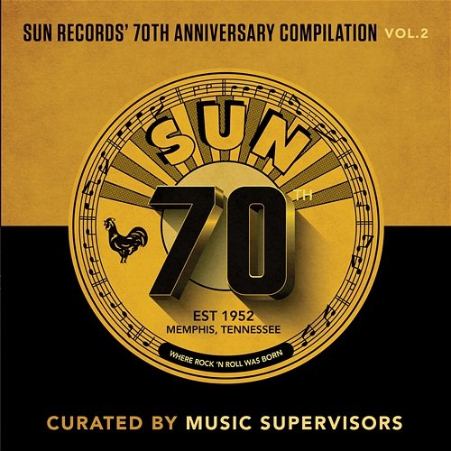 Sun Records' 70th Anniversary Compilation, Vol. 2 Various Artists