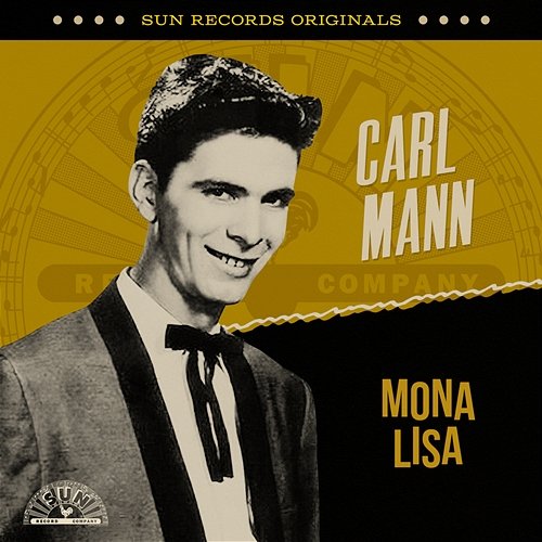 Sun Records Originals: Mona Lisa Carl Mann