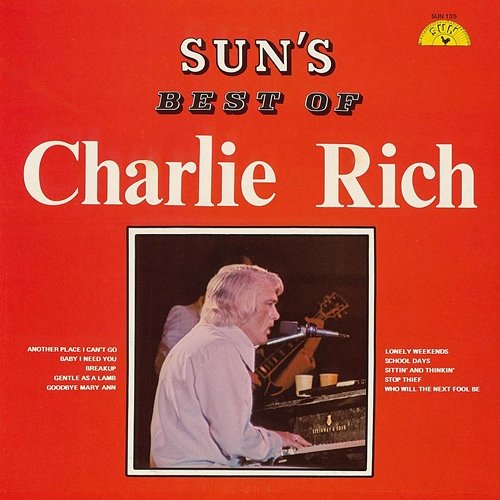 Sun's Best of Charlie Rich Charlie Rich
