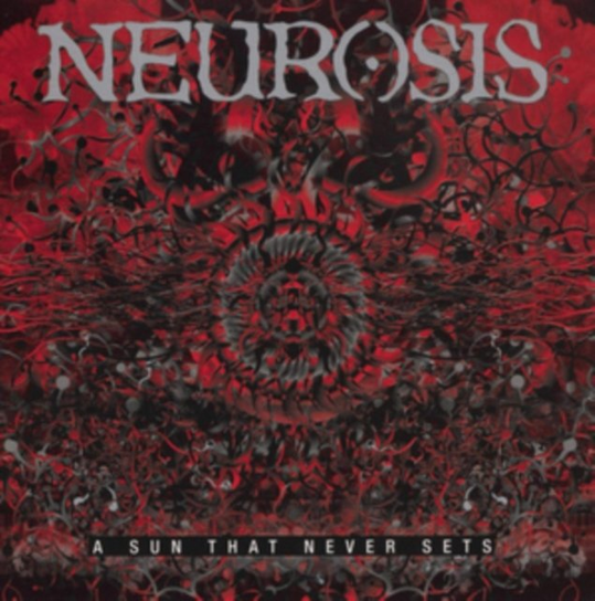 Sun That Never Sets Neurosis