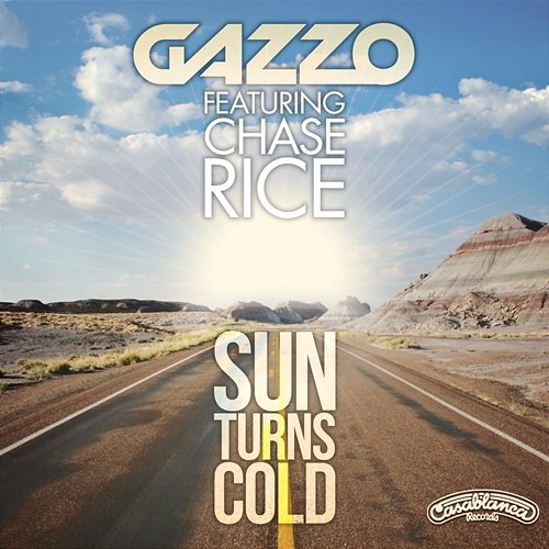 Sun Turns Cold Gazzo