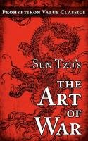 Sun Tzu's The Art of War Tzu Sun
