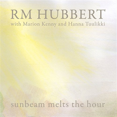 Sunbeam Melts the Hour RM Hubbert